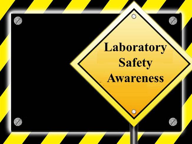 Laboratory Safety Tips Environmental Health ,Keeping People and Equipment Safe